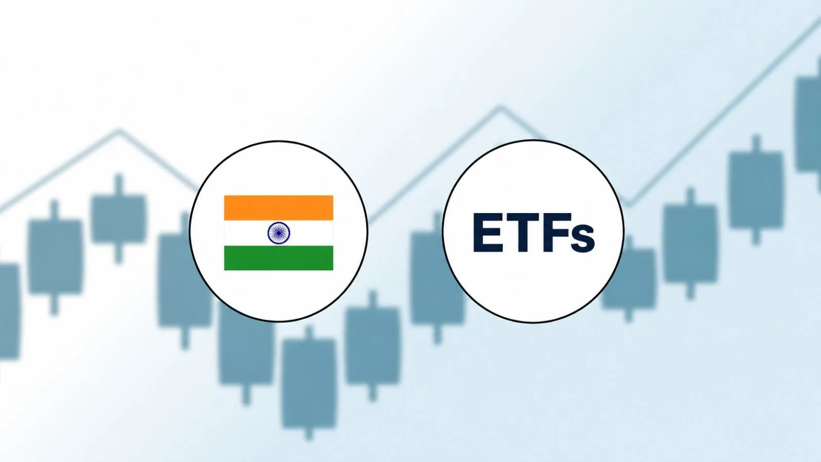A Comprehensive Guide to Exchange Traded Funds (ETFs) in India