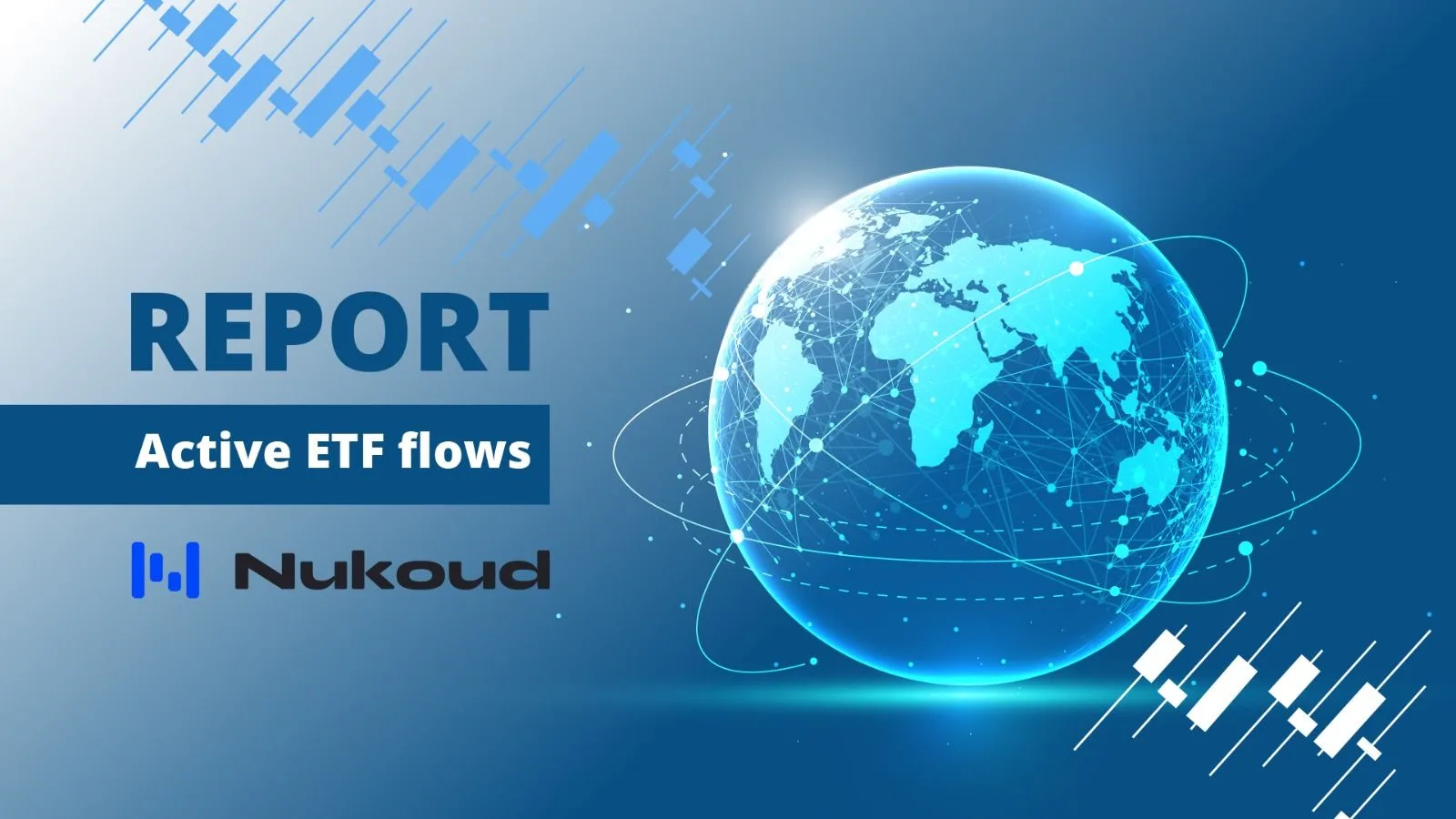 Active ETFs Hit Record US$500 Billion Net Inflows YTD as Assets Reach US$2.56 Trillion