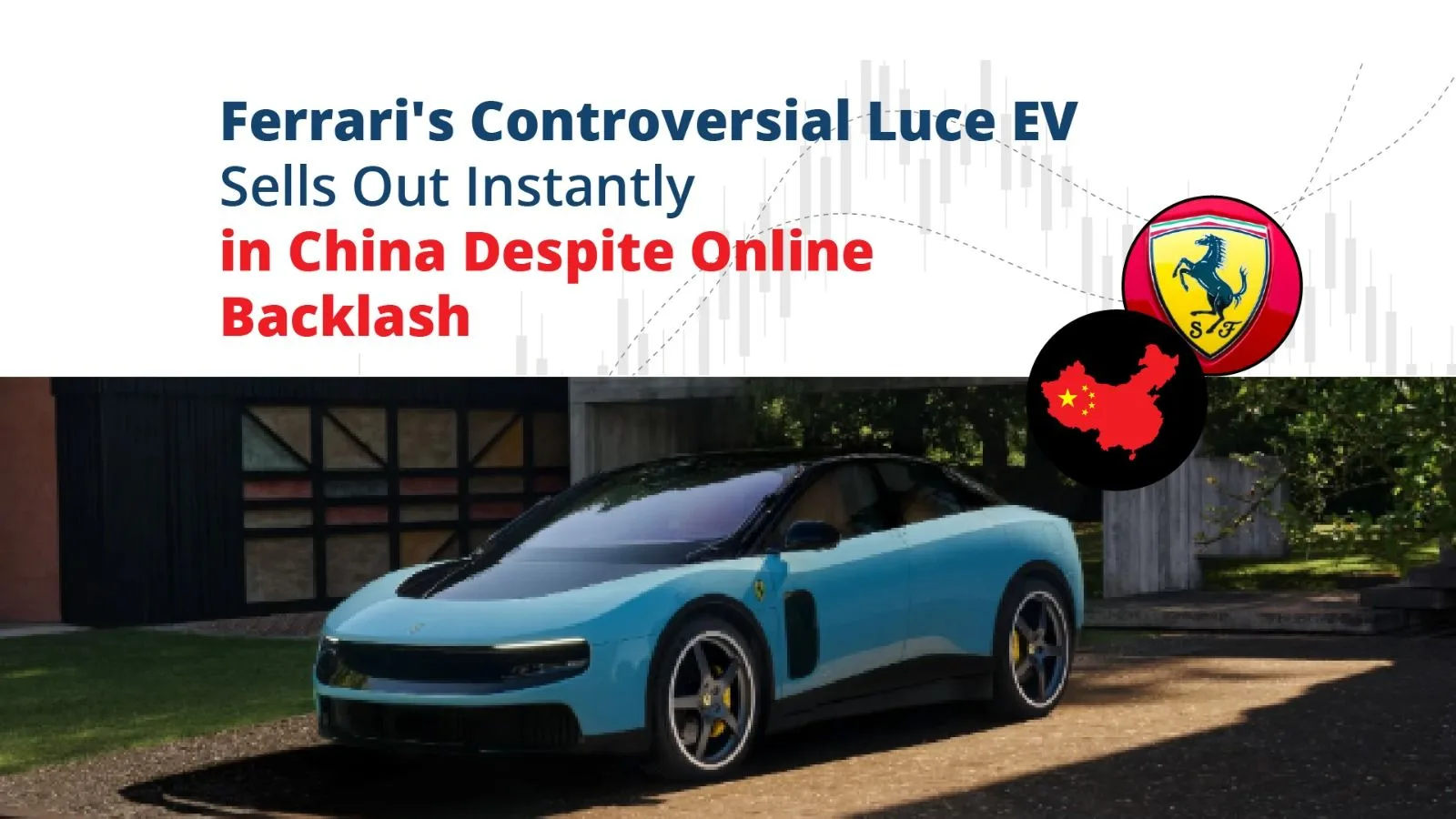 Ferrari's Controversial Luce EV Sells Out Instantly in China Despite Online Backlash