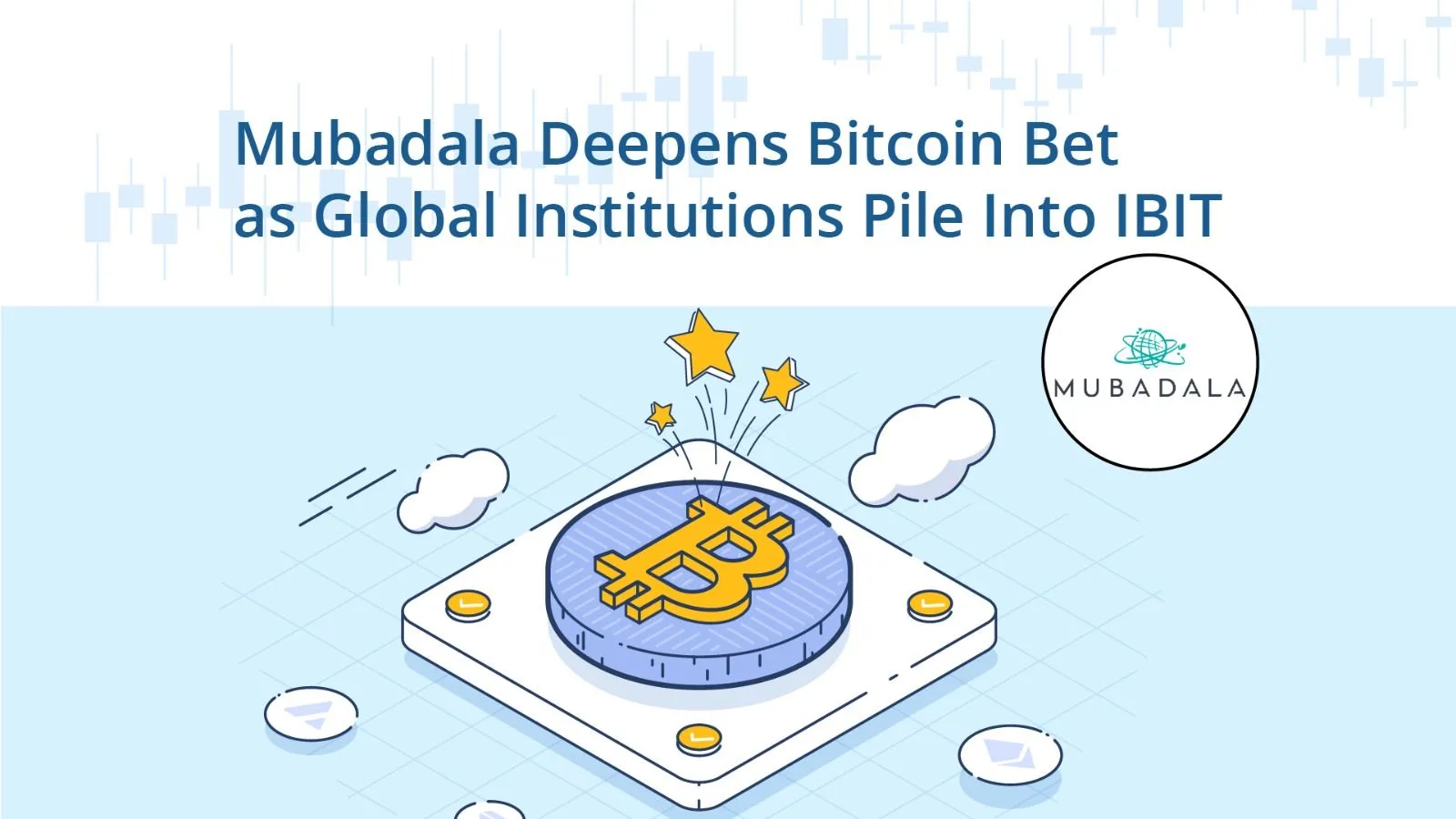 Mubadala Deepens Bitcoin Bet as Global Institutions Pile Into IBIT