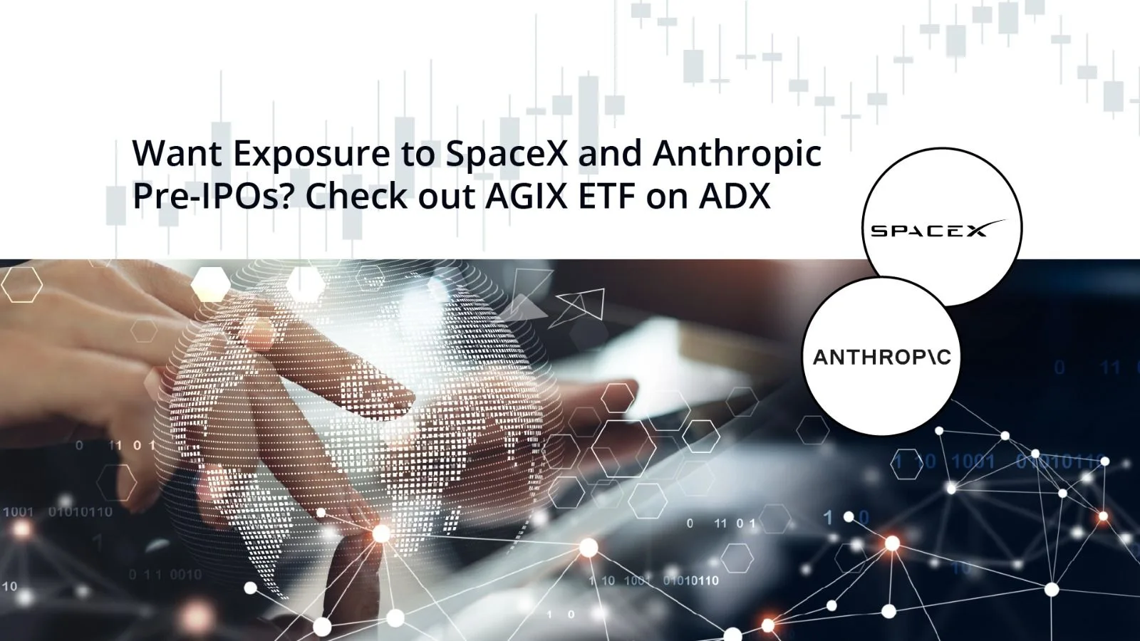 Want Exposure to SpaceX and Anthropic Pre-IPOs? Check out AGIX ETF on ADX