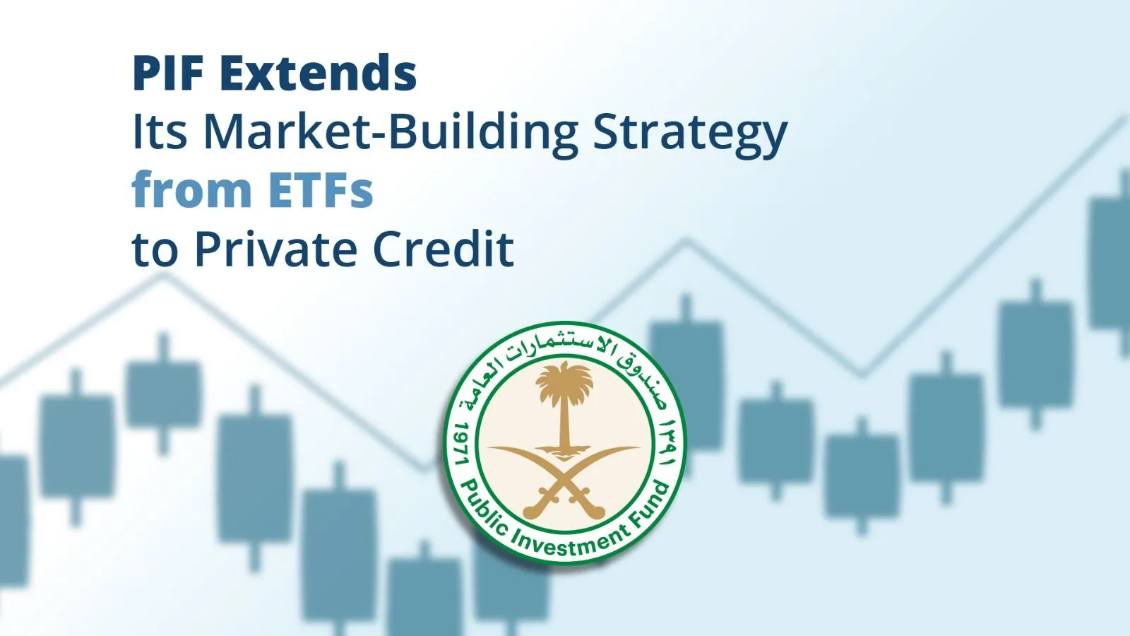 PIF Extends Its Market-Building Strategy from ETFs to Private Credit