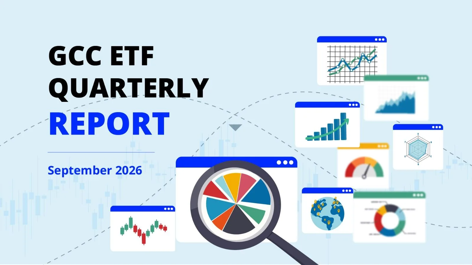 GCC ETF Quarterly Report Q3 2026: Assets, Flows and Market Developments