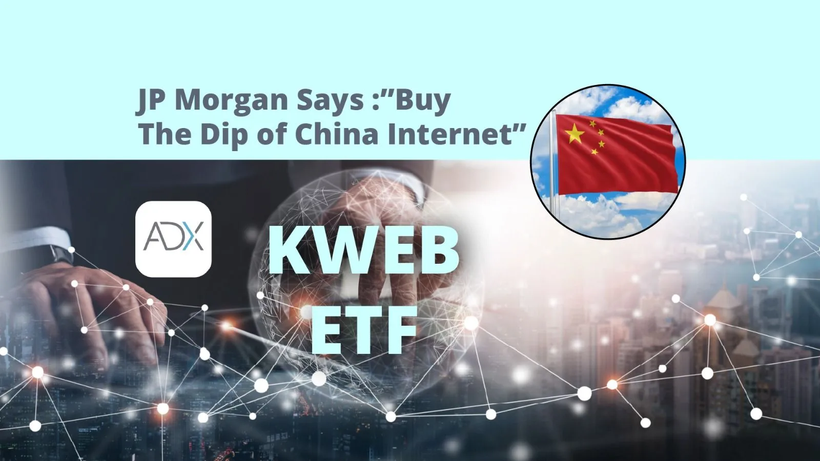 JP Morgan Says “Buy the Dip” on China Internet