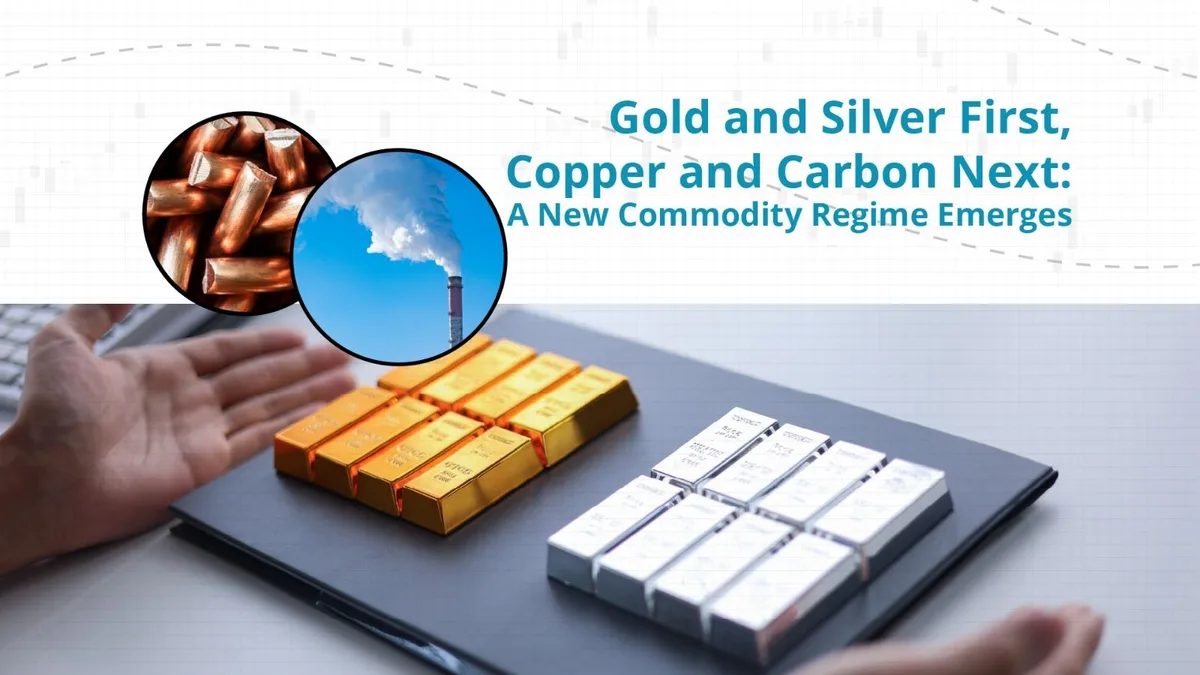 Gold and Silver First, Copper and Carbon Next: A New Commodi