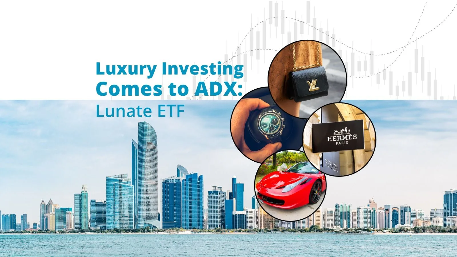 Lunate ETF: Boreas S&P Absolute Luxury UCITS ETF (LUXURY): Luxury Investing Comes to ADX